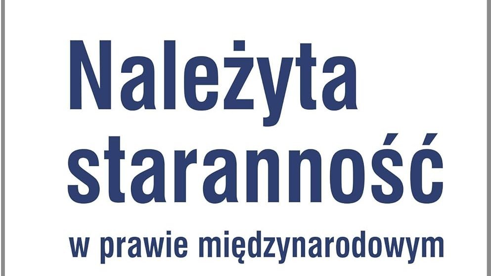 Należyta staranność w prawie międzynarodowym